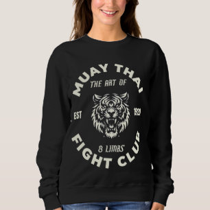 Muay Thai MMA Fight Tattoo Tiger Art of 8 Limbs Ki Sweatshirt
