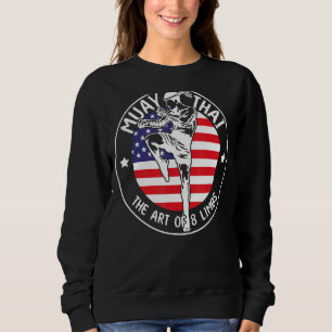 Muay Thai Of 8 Limbs Sweatshirt