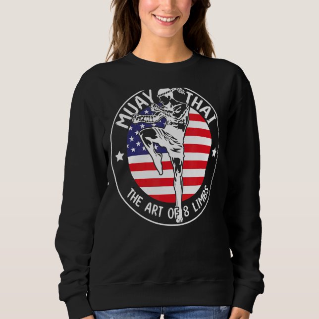 Muay Thai Of 8 Limbs Sweatshirt (Front)