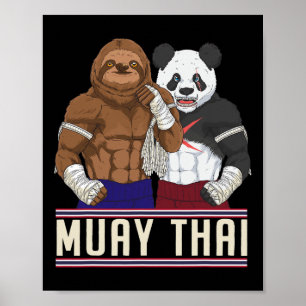 Muay Thai Sloth Panda Kickboxing Fighter  Poster