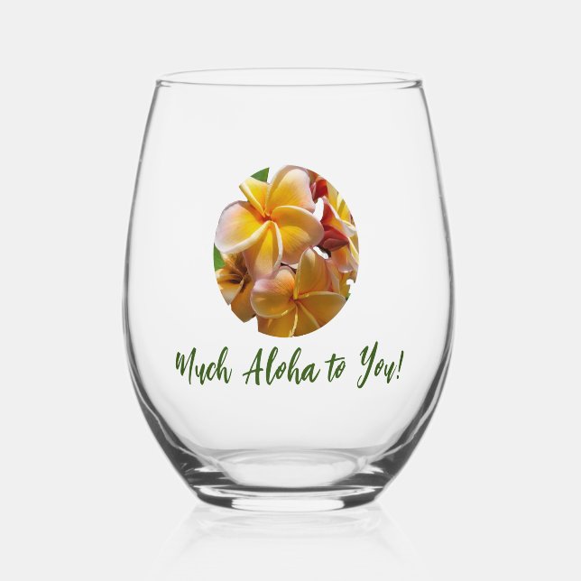 Much Aloha To You Stemless Wine Glass (Front)