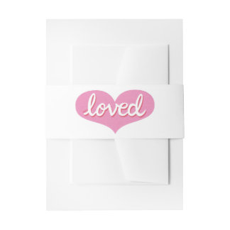 MUCH LOVED -Adored - Pink heart Invitation Belly Band