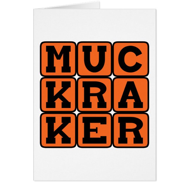 Muckraker, Reform-Minded Journalist (Front)