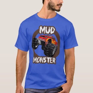 Mud Monster Monster Truck Crushing Other Monster t T-Shirt