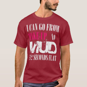Mud Racing T-Shirt