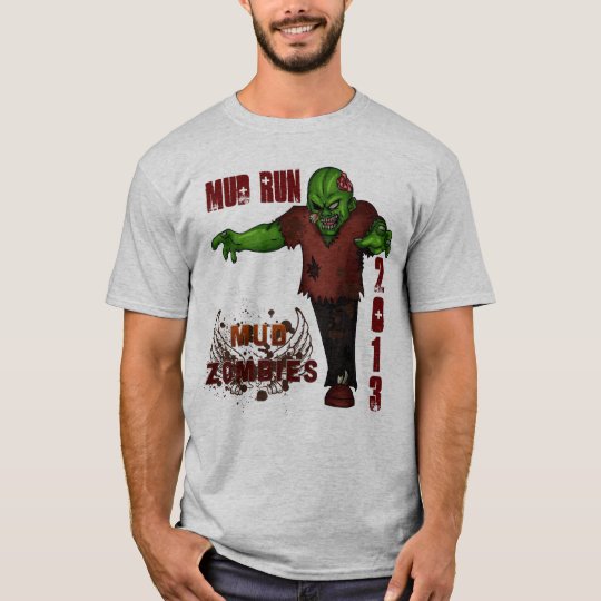 Mud Run 2013 Team Mud Zombies T-Shirt