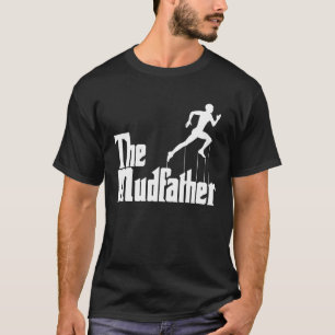 Mud Run  for Men Mud Run Team  Mud Team T-Shirt