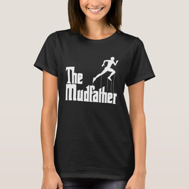 Mud Run  for Men Mud Run Team  Mud Team T-Shirt (Front)