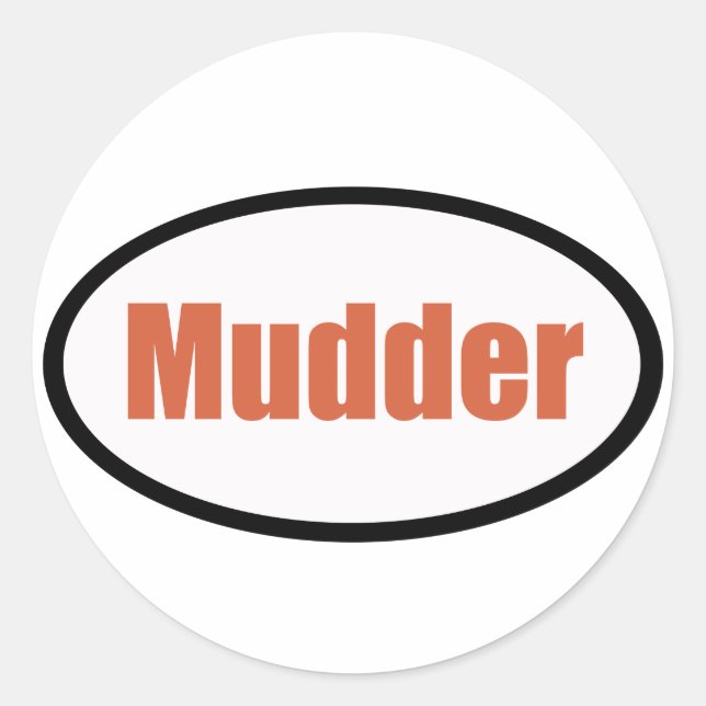 mudder classic round sticker (Front)