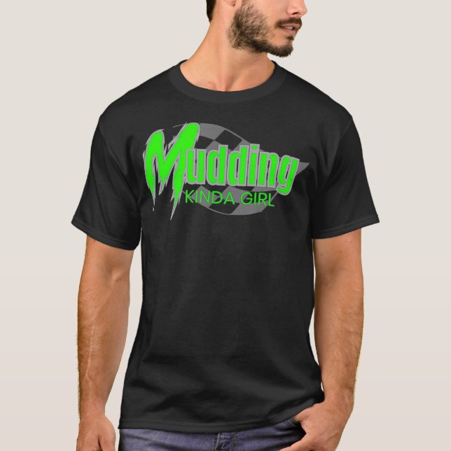 Mudding s Off Road Mega Truck Quad Mud Bogging  T-Shirt (Front)