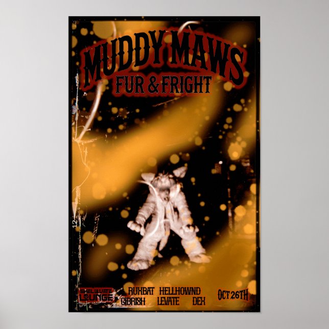 MuddyMaws Fur & Fright #8818 Poster (Front)