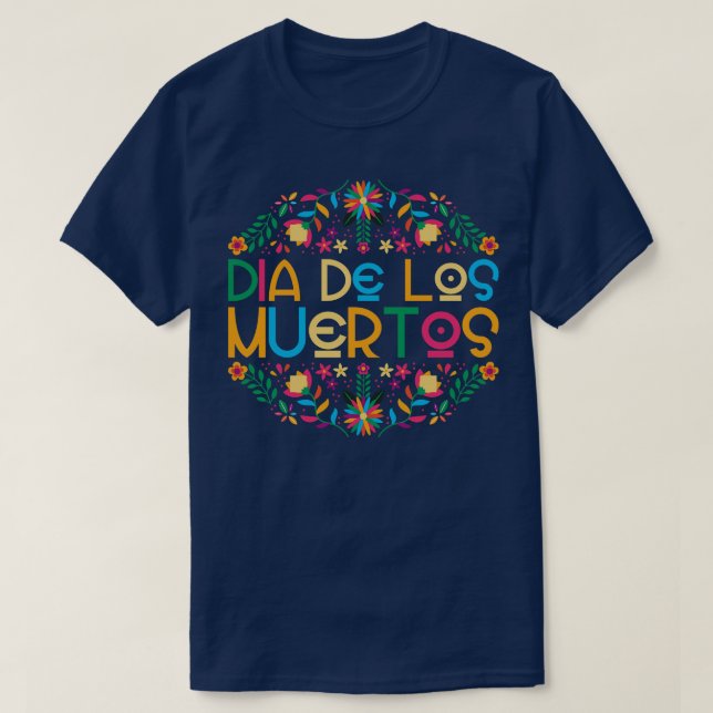 Muertos 1 T-Shirt (Design Front)
