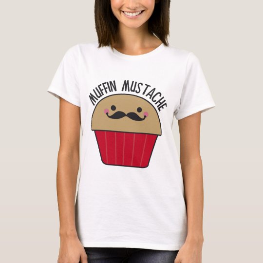 Muffin Moustache T-Shirt