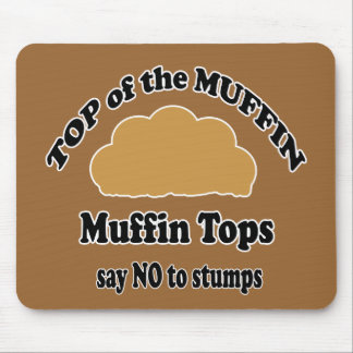 Muffin Tops Mouse pad