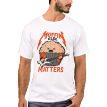 Muffins t shirt