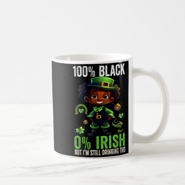 Mug 0% Irish 100% Black -funny St. Patricks Day Black  (Droite)