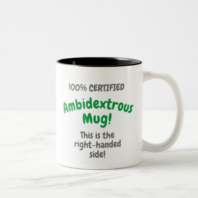 Mug 100% certifié Ambidexous (Droit)