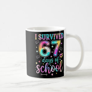 Mug 100 jours d'école j'ai survécu 67 jours d'école Te