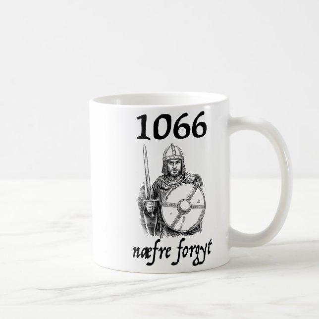 Mug 1066 Never Forget Naefre Forgyt Funny English Hist (Droite)