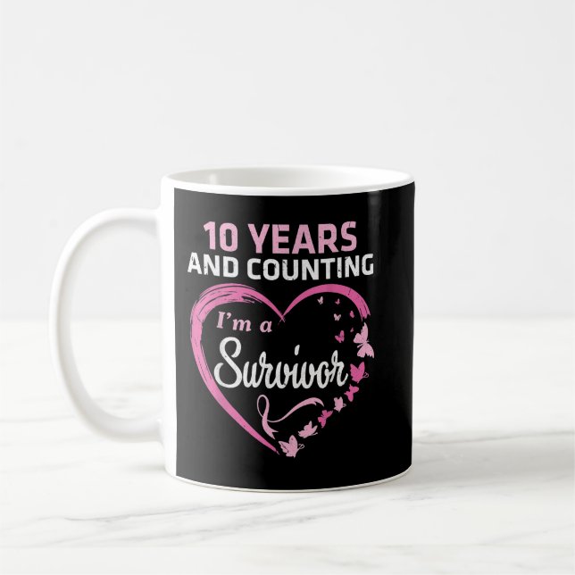 Mug 10 ans et compter Je suis un survivant du cancer d (Gauche)