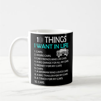 Mug 10 Choses Je Veux Dans Ma Vie Voiture Plus De Voit