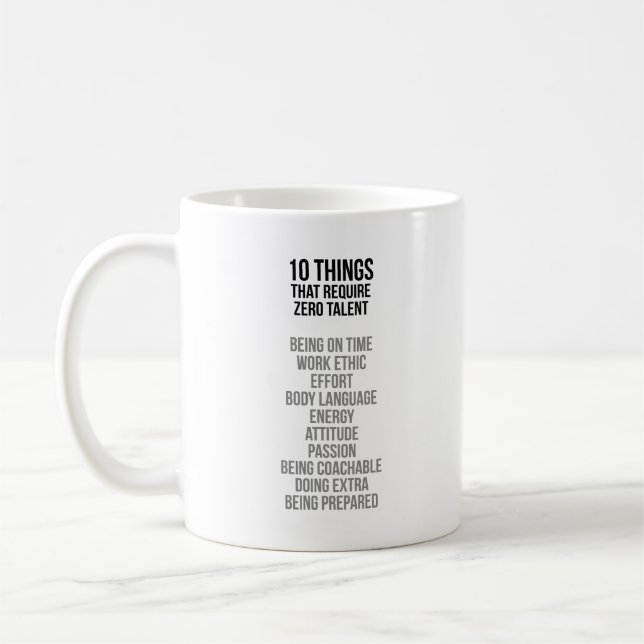 Mug 10 choses qui exigent le talent zéro (Gauche)