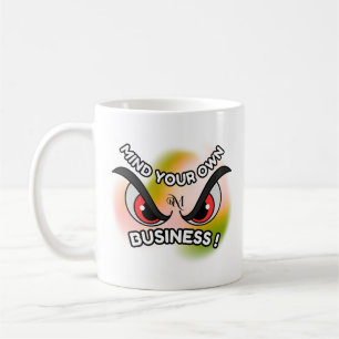 Mug 11oz : Mind Your Own (white)