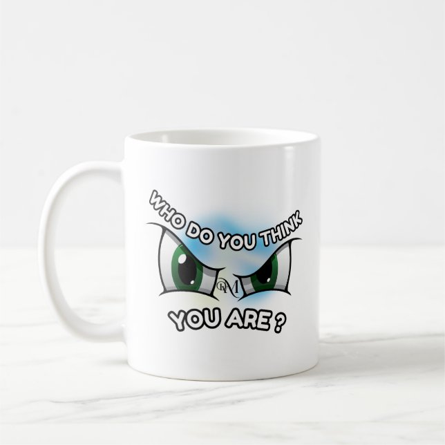 Mug 11oz : Qui pensez-vous (blanc) (Gauche)