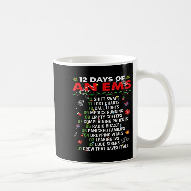 Mug 12 Days Of An Ems Emt Icu Nurse Christmas Xmas Fun (Droite)