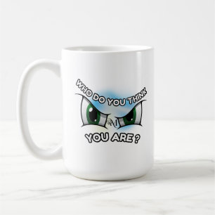 Mug 15oz : Qui pensez-vous (blanc)