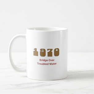 Mug 1970 Meilleur Chanson, Bridge Over Troubled Water