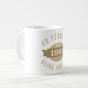 Mug 1981 Amusant 40e anniversaire Awesome