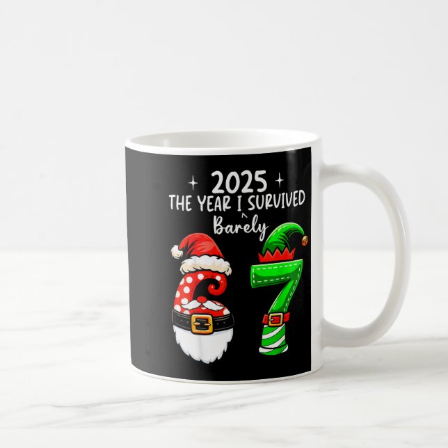Mug 2025 The Year I Survived 67 Funny Meme Six Seven C (Droite)
