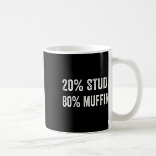 Mug 20% étalon 80% muffin citations drôles de la Saint