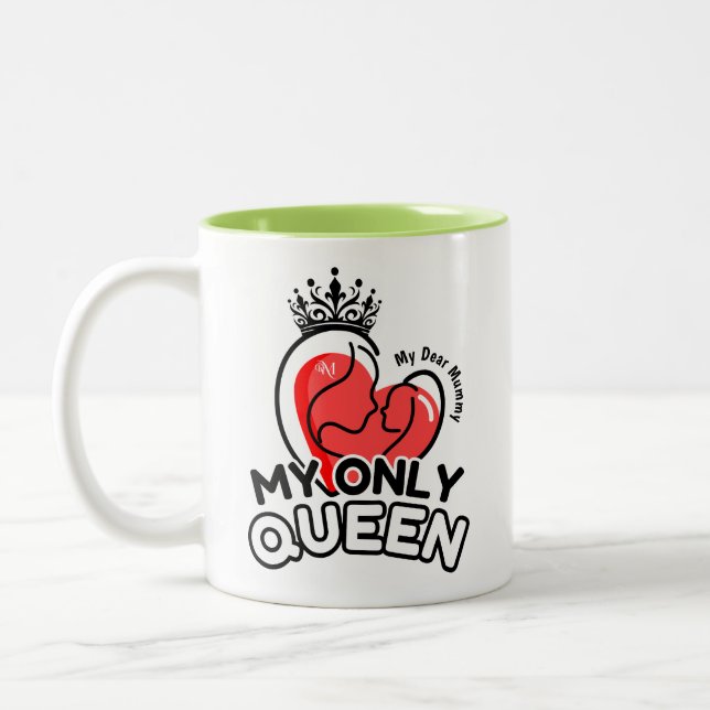 Mug 2 Tons 11oz : Ma seule Reine (verte) (Gauche)