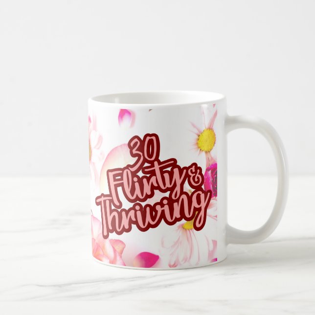 Mug 30e anniversaire Trente Flirty et Fun Fun Rose (Droite)