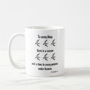 Mug 3:1 d'Ecclesiastes