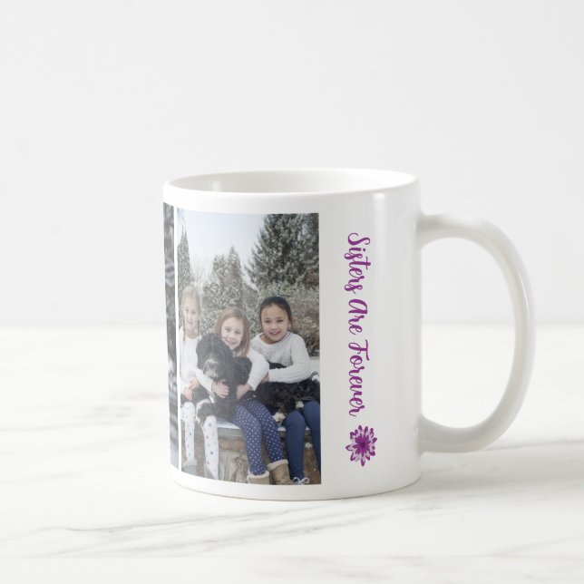 Mug 3 Soeurs Aimer Soeurs Forever Photos Personnaliser (Droite)