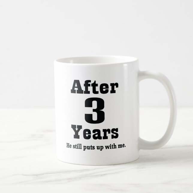 Mug 3ème Anniversaire (drôle) (Droite)