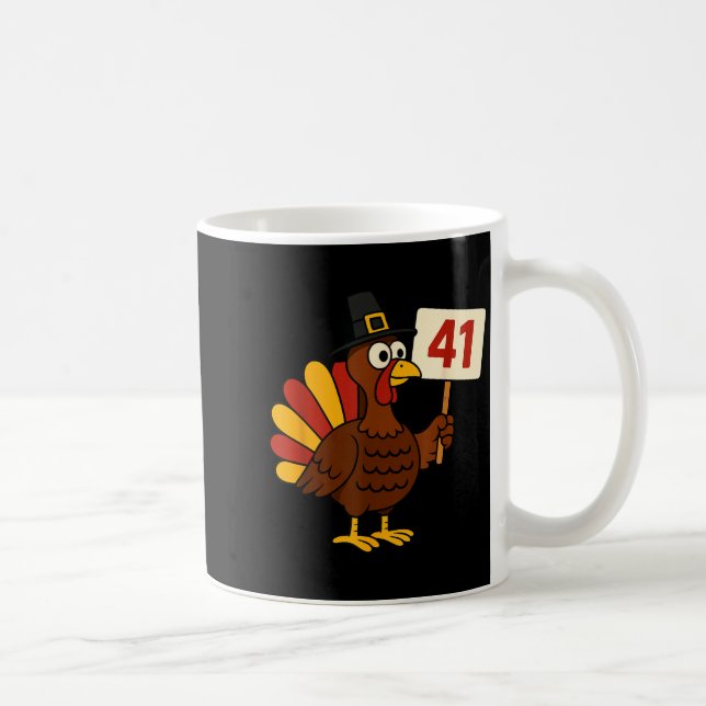 Mug 41 Funny Thanksgiving Turkey Meme Forty One 4 1 Gi (Droite)