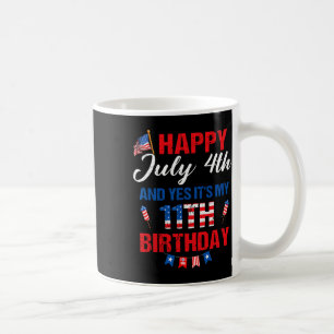 Mug 4 juillet & Oui C'est mon 11e anniversaire 11