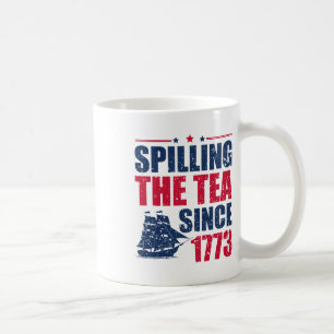 Mug 4 juillet Drôle De Déverser Le Thé Depuis 1773 Qua