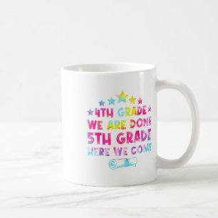 Mug 4e année Graduation Tee Dye 5e année Ici nous Com