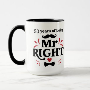 Mug 50 ans d'existence de M. Right Husband Anniversair