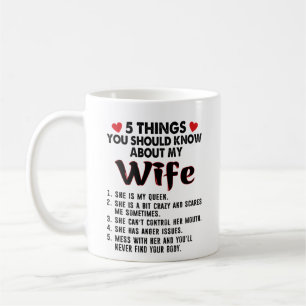 Mug 5 Choses Que Tu Devrais Savoir Sur Ma Femme