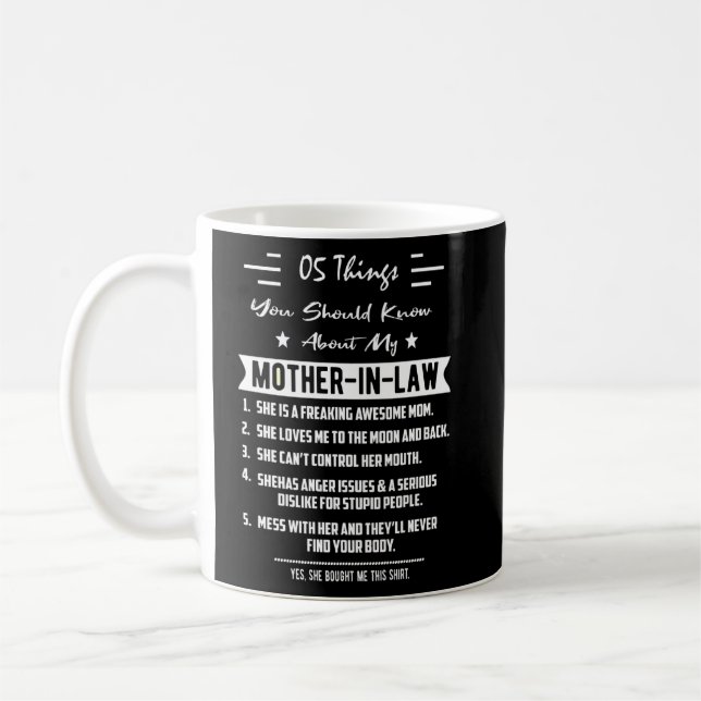 Mug 5 Choses Que Tu Devrais Savoir Sur Ma Mère En Droi (Gauche)