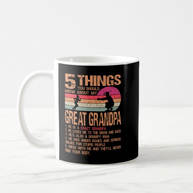 Mug 5 Choses Que Vous Devriez Savoir Sur Mon Grand Pap (Gauche)