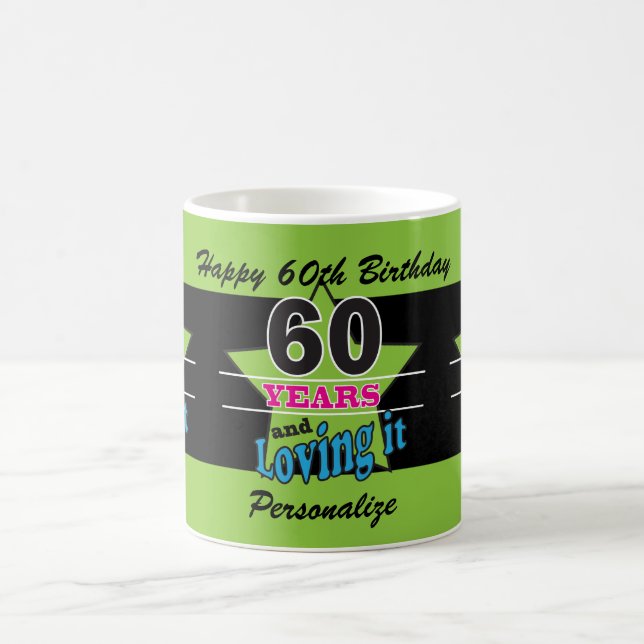 Mug 60 ans et l'aimer ! | 60e anniversaire (Centre)