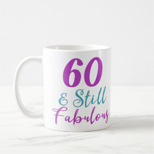 Mug 60e anniversaire Toujours fabuleux