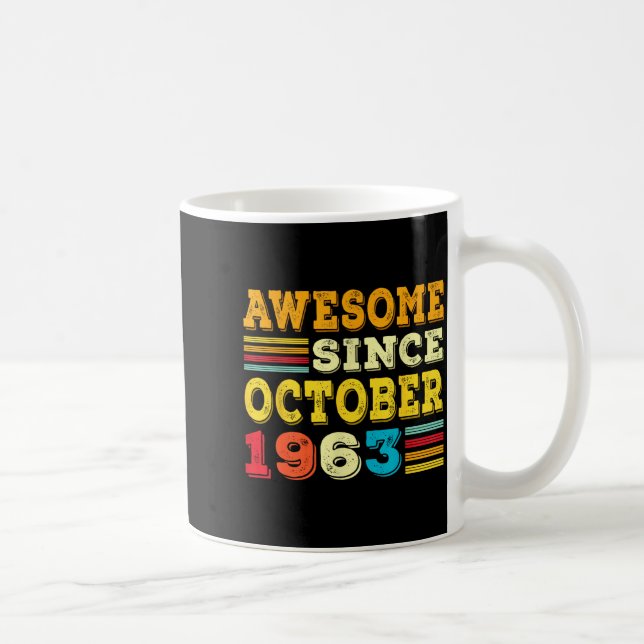 Mug 62 Years Old Awesome Since October 1963 62nd Birth (Droite)